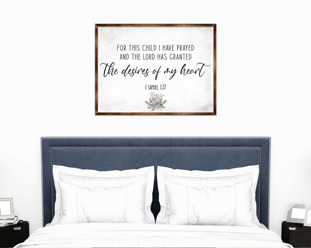 The Desires of My Heart - Wooden Nursery Room Decor - Samuel 1:27 - Contemporary decor - Religious wall art - 310339