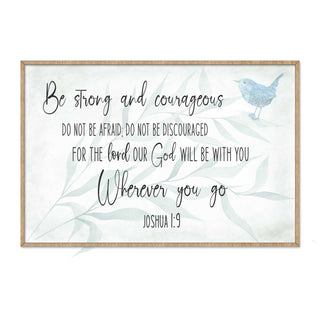 Be Strong and Courageous - God Will Be With You - Wooden Christian Art - Contemporary Sign - Living Room Decor - Joshua 1:9 - Inspirational Wall Art - 310331