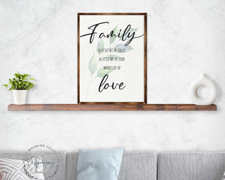 Family Love - Crazy, love, loud - Wooden Wall art - Contemporary decor - Living room Sign - Farmhouse decor - 310346