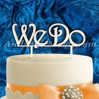 Wedding Cake Topper - 6 Inch Wooden painted We Do Cake Topper, Wedding, Celebration, Anniversary4132