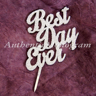 Wedding Cake Topper - Best Day Ever Wooden CAKE TOPPER, Wedding decor, Engagement, Anniversary, Celebration, Special Occasion, Love