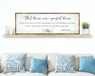 Perfect House - Wooden Inspirational Decor - JRR Tolkien - Book Quotes - Housewarming Gift - Lord of the Rings - Living Room - 310322
