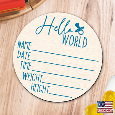 Hello World New Baby Sign - Birth Announcement - Birth Stats Sign - New Mom Gift 961046