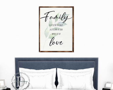 Family Love - Crazy, love, loud - Wooden Wall art - Contemporary decor - Living room Sign - Farmhouse decor - 310346