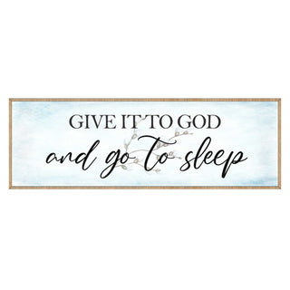 Give It to God - Wooden Religious Decor - Christian Art - Contemporary Sign - Living Room Decor - Farmhouse Decor - Inspirational Wall Art - 310317
