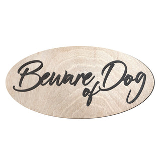 Beware of Dog, Sign, Birch wood, Dog Sign, Beware of Dog Plaque - 320311