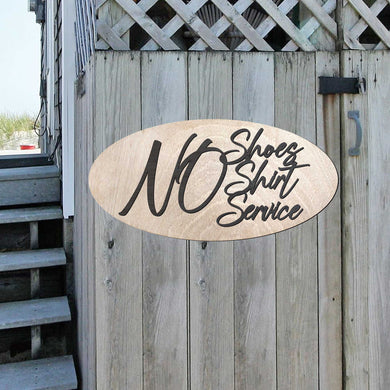 No shoes No shirt No service sign, Business sign, Made in the USA sign, Made from wood, Customers only - 320321