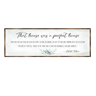 Perfect House - Wooden Inspirational Decor - JRR Tolkien - Book Quotes - Housewarming Gift - Lord of the Rings - Living Room - 310322