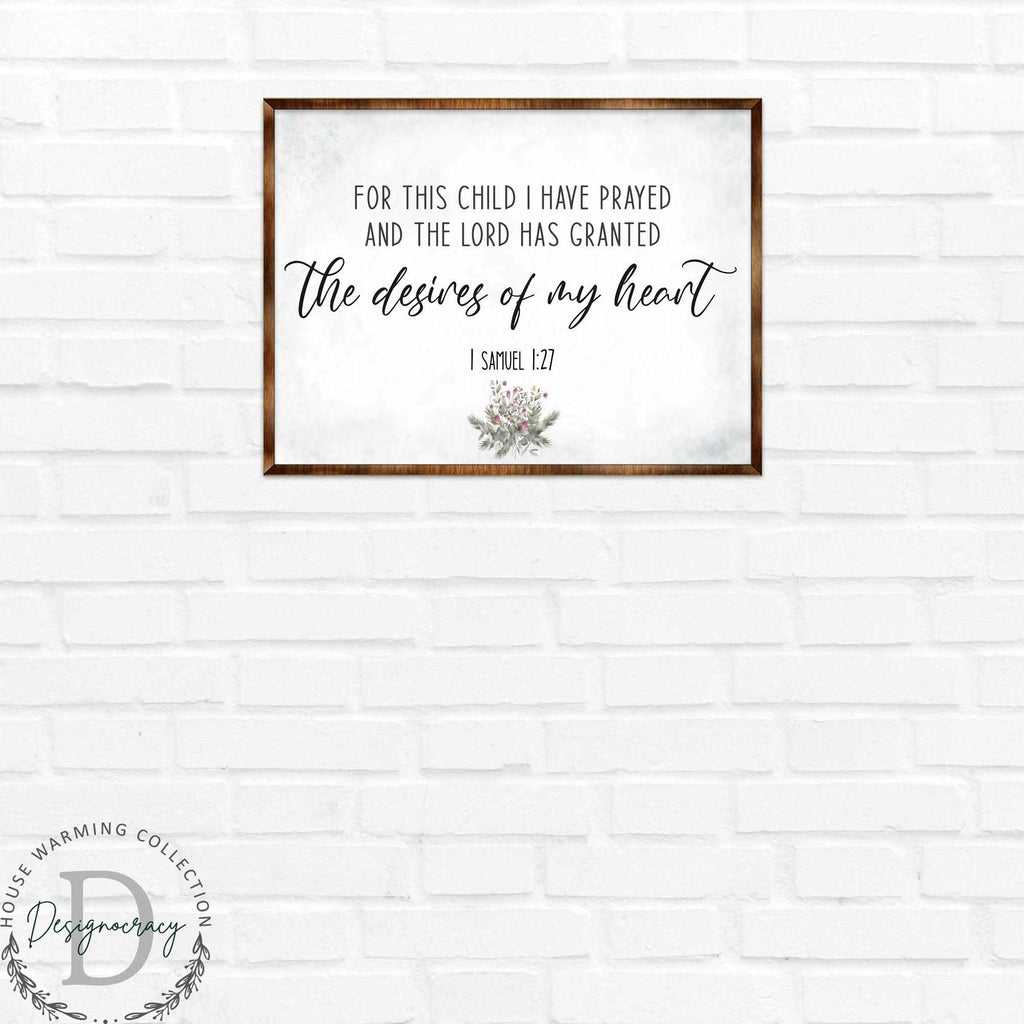 The Desires of My Heart - Wooden Nursery Room Decor - Samuel 1:27 - Contemporary decor - Religious wall art - 310339