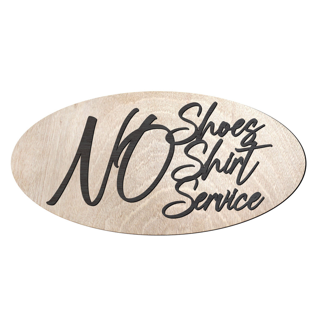No shoes No shirt No service sign, Business sign, Made in the USA sign, Made from wood, Customers only - 320321