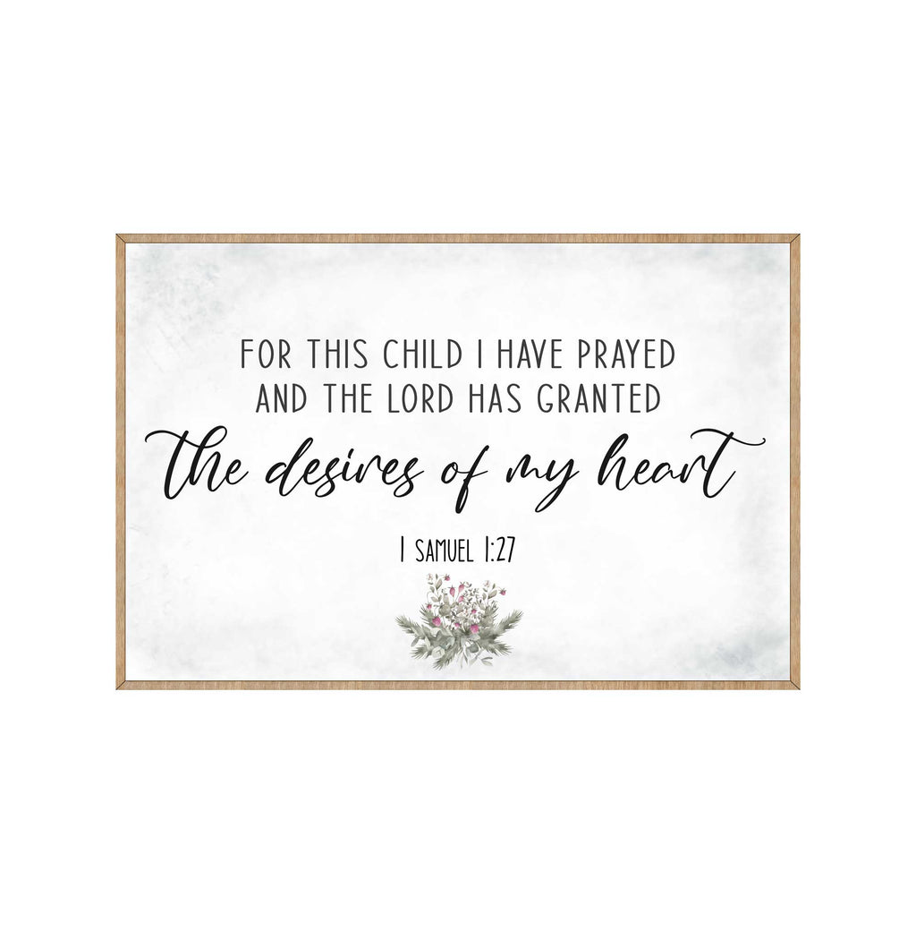 The Desires of My Heart - Wooden Nursery Room Decor - Samuel 1:27 - Contemporary decor - Religious wall art - 310339