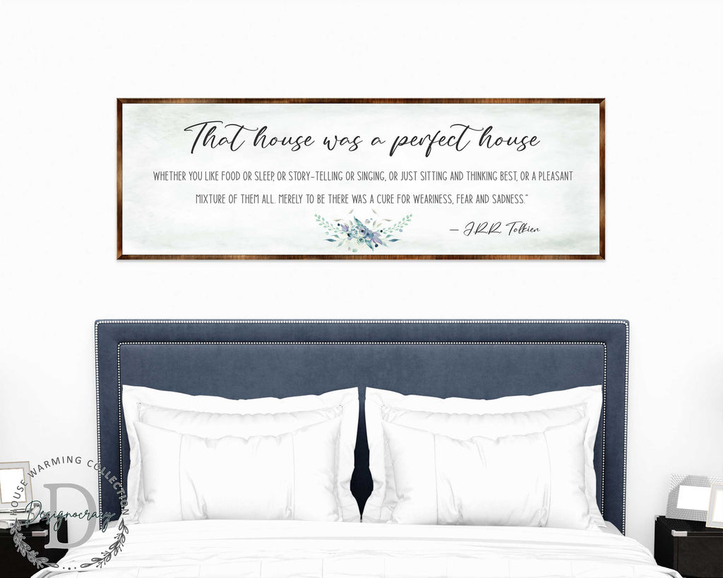 Perfect House - Wooden Inspirational Decor - JRR Tolkien - Book Quotes - Housewarming Gift - Lord of the Rings - Living Room - 310322