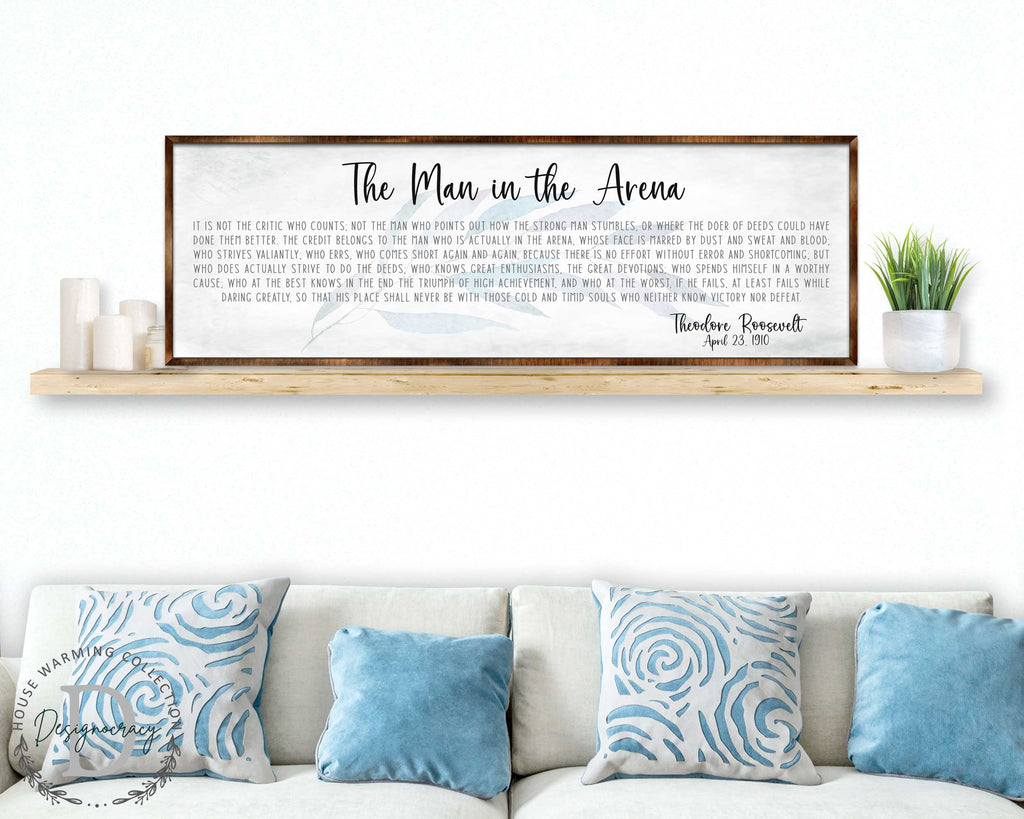 The Man in the Arena - Wooden Office Decor - Inspirational Sign - Famous Quotes - Wooden Home Decor sign - Housewarming Gift - 310311