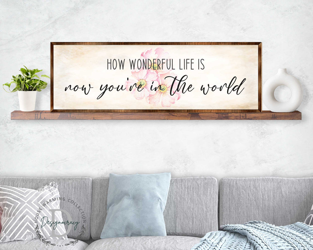 What a Wonderful Life - Wooden Motivational décor - Rustic art - Wall art - Nursery décor - Wooden Framed Art - 310313