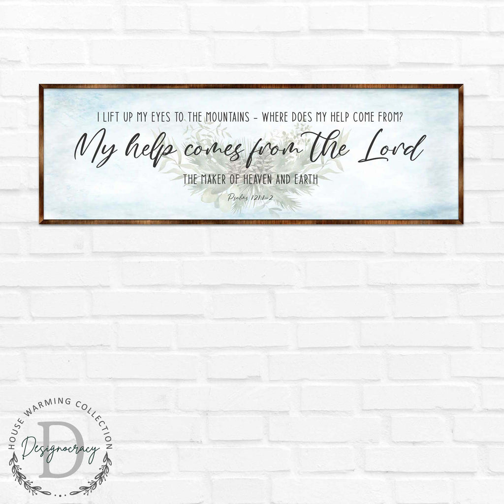 My Help Comes From the Lord - PSALM 121 - Bible Art - Wooden Wall Art - Bible Quotes - Wall Hanging - 310315