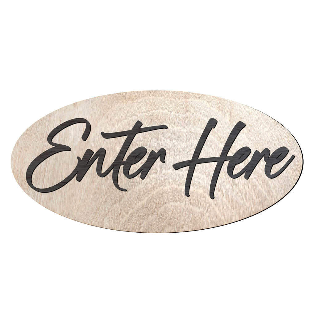 Enter Here sign, business sign, Light wood sign, Enter Sign, Handmade in the USA Sign - 320316